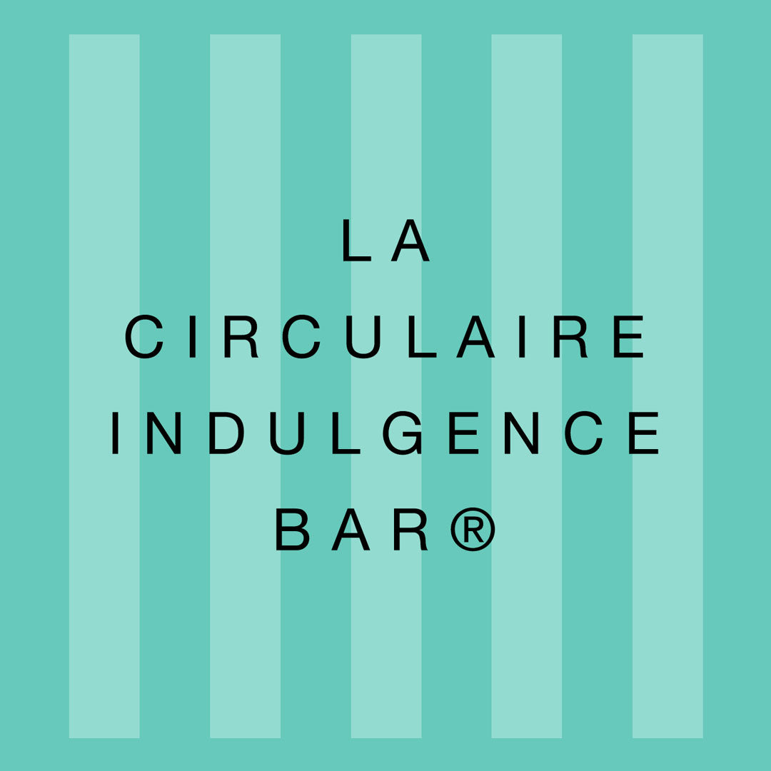 La Circulaire Indulgence Bar® Charge